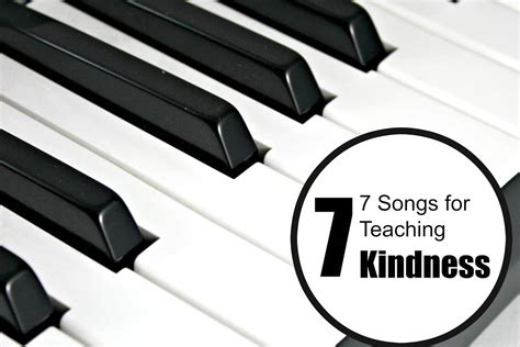 7 Songs for Teaching Kindness