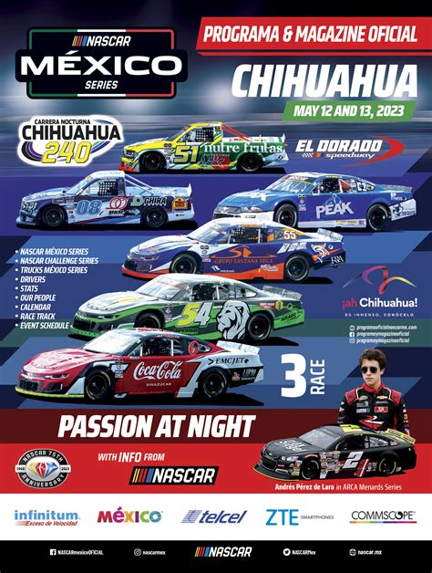 OFFICIAL PROGRAM NASCAR MEXICO SERIES RACE III 2023, CHIHUAHUA 240 ...