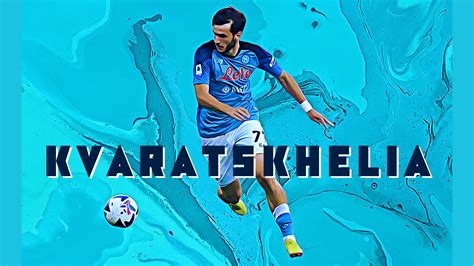 FEATURE | Meet Khvicha Kvaratskhelia, the Napoli star called 'Kvaradona ...