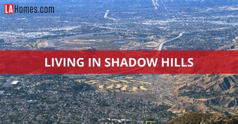 Living in Shadow Hills: A Neighborhood Relocation Guide