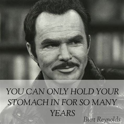 Burt Reynolds Quotes. QuotesGram