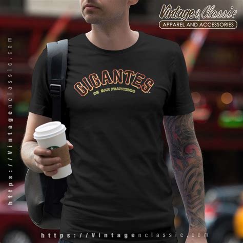 San Francisco Giants Gigantes Shirt - Vintagenclassic Tee