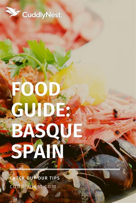 Basque country: food culture and beautiful locations | CuddlyNest