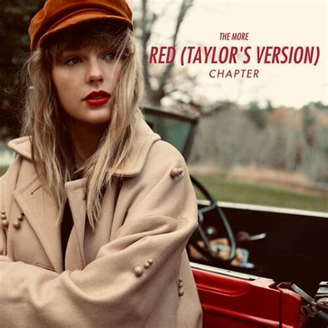 Taylor Swift - The More Red (Taylor’s Version) Chapter: lyrics and songs | Deezer