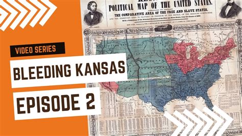 Bleeding Kansas Episode 2: A Series of Compromises - YouTube