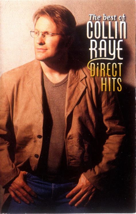 Collin Raye - The Best Of Collin Raye - Direct Hits (1997, Cassette ...