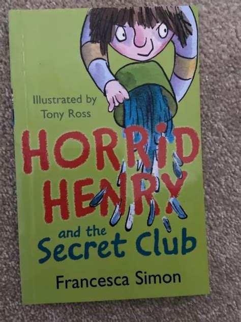 HORRID HENRY AND The Secret Club by Francesca Simon, Good As New EUR 1,13 - PicClick IT