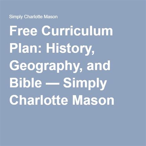 Free Curriculum Plan: History, Geography, and Bible - Simply Charlotte ...