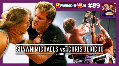 REWIND-A-WAI #89: Michaels vs. Jericho 2008 (Free Preview) - POST Wrestling | Podcasts, News ...