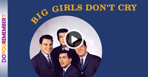 Frankie Valli and the Four Seasons: "Big Girls Don't Cry" - Do You ...