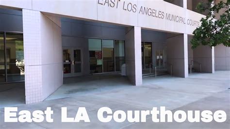 East Los Angeles Courthouse - YouTube