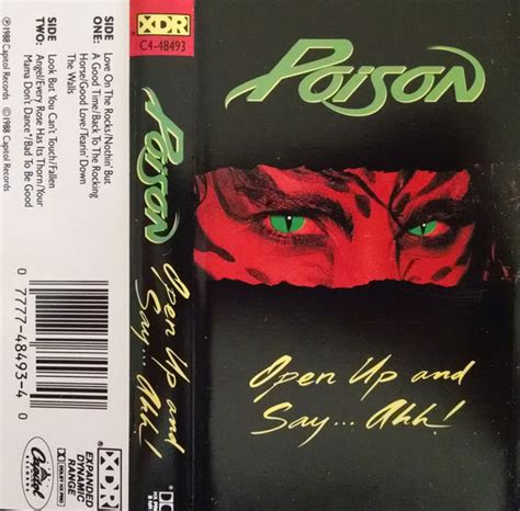 Poison – Open Up And Say ...Ahh! (1988, Cassette) - Discogs