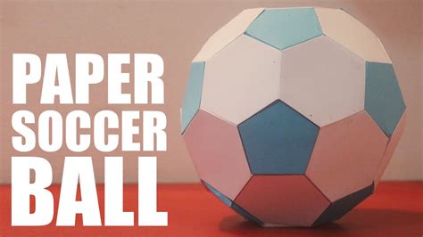 3D Soccer Ball Paper Ball DIY Soccer Ball Papercraft Canada ...