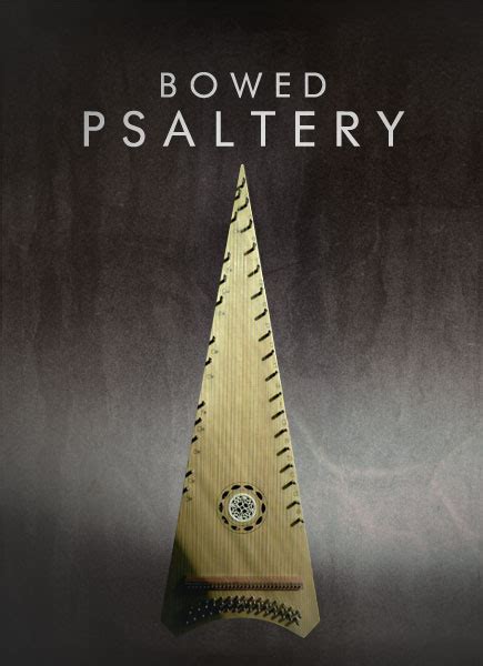 CINEMATIQUE INSTRUMENTS - Bowed Psaltery2