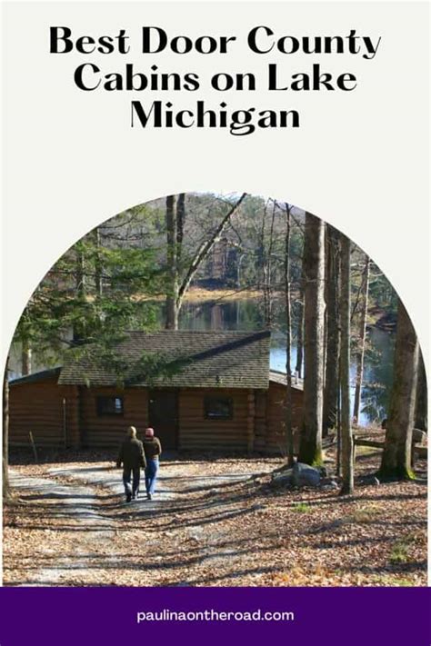 12 Best Door County Cabins on Lake Michigan - Paulina on the road