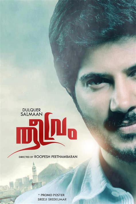 Dulquar Salman In "Theevram" Malayalam Movie Poster - Image Showroom