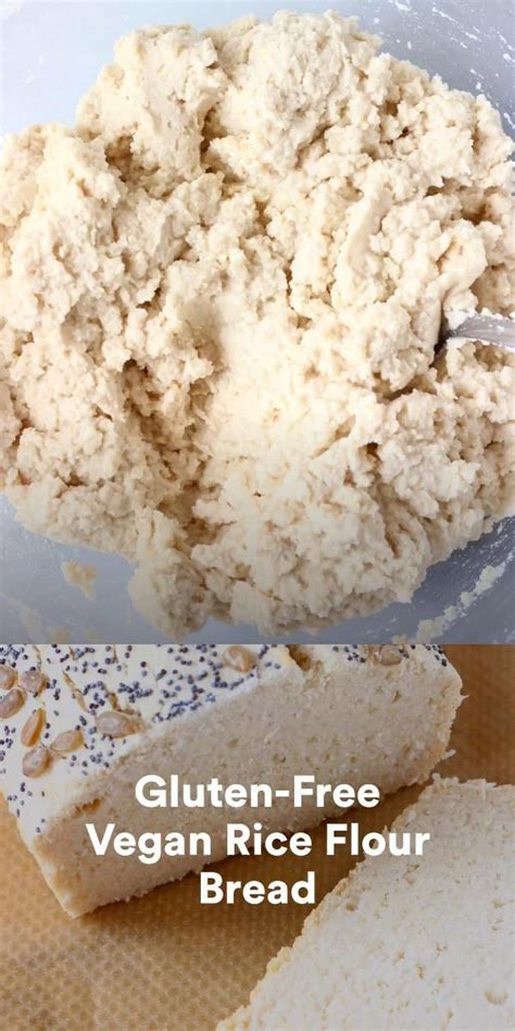 Gluten-Free Vegan Rice Flour Bread [Video] | Gluten free dairy free ...