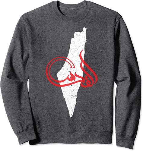 Al Quds Name In Arabic On Palestine Map For Palestinians Sweatshirt ...