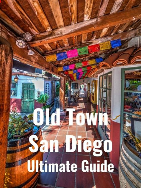 Old Town San Diego Ultimate Guide - San Diego Explorer