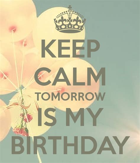 Your Birthday Is Tomorrow Quotes. QuotesGram