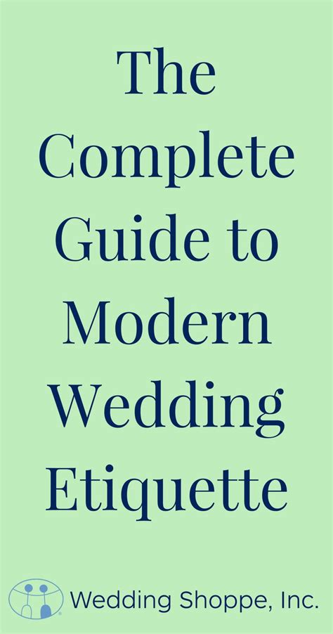 Modern Wedding Etiquette: A Complete Guide | Wedding etiquette, Wedding modern, Wedding shoppe