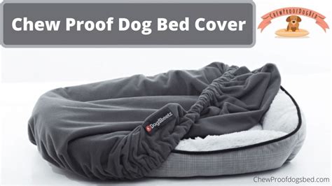 Chew Proof Dog Bed Cover 9 Best Replacement Dog Bed Cover in 2023