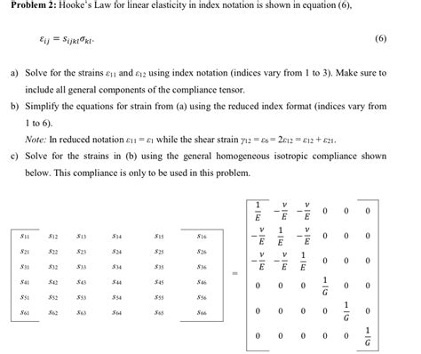 Solved Problem 2: Hooke's Law for linear elasticity in index | Chegg.com