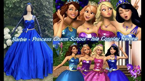 Barbie- Princess Charm School- Isla Cosplay Review - YouTube