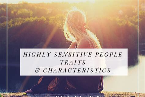 Highly Sensitive People – Traits and Characteristics | Mcclellan Natural Health Wellness & Nutrition