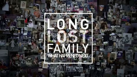 Long Lost Family: What Happened Next - TheTVDB.com