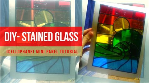 How To Make Cellophane Stained Glass Windows at Lillie Flowers blog