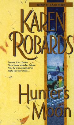 Hunter's Moon: A Novel by Karen Robards | NOOK Book (eBook) | Barnes ...