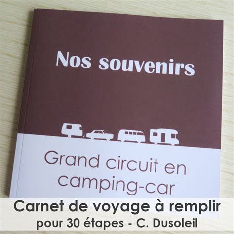 Carnet de route camping-car • 30 étapes de circuit à remplir