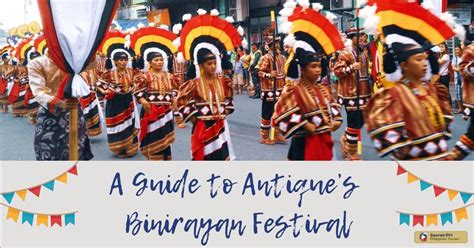 A Guide to Antique’s Binirayan Festival - Secret Philippines