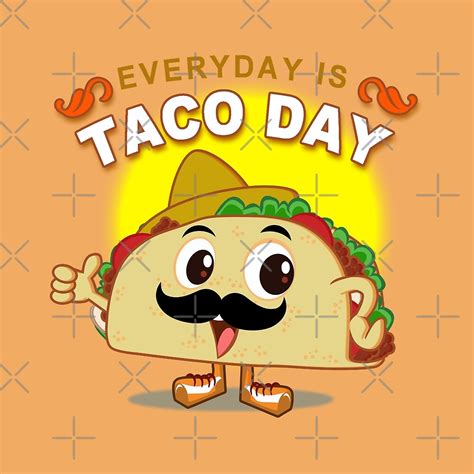 "Taco Day" by richhwalsh | Redbubble