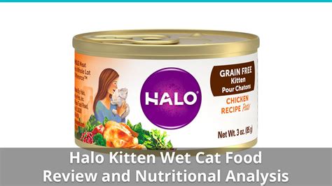 Halo Kitten Cat Food (Wet) Review And Analysis