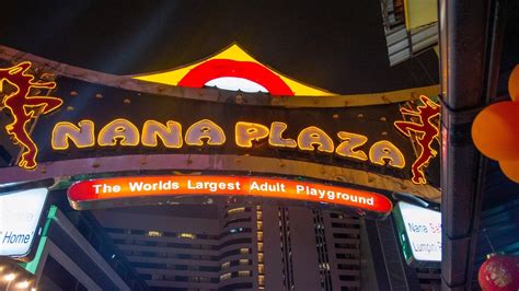 Nana Plaza: World Largest Adult Entertainment Complex Is In Bangkok