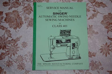 Professional Full Edition Service Manual for Singer 401 & 401A Sewing Machines. | eBay