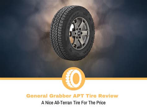 General Grabber APT Tire Review and Rating | Tire Hungry