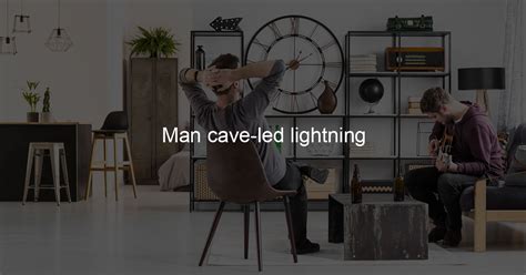 Man cave-led lightning - Man Cave Love