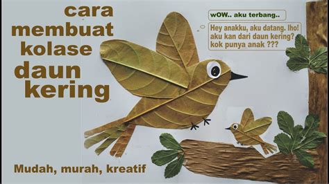 Cara Membuat Bingkai Daun Kering Gambar Burung - IMAGESEE