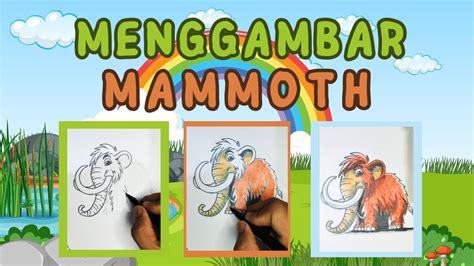 Menggambar Dan Mewarnai Hewan Purba Mammoth - YouTube