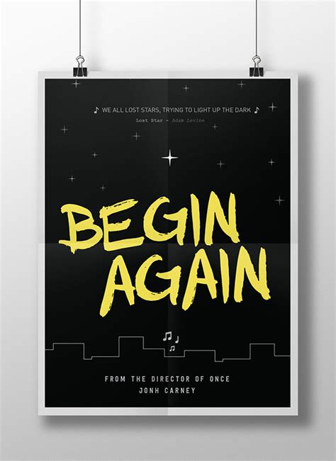 Begin Again (2014) movie posters on Behance