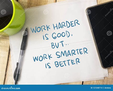 Work Smarter Not Harder, Motivational Words Quotes Concept Stock Photo ...