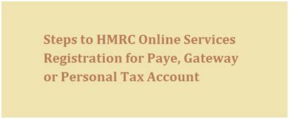 How to Register for HMRC Paye Online, Gateway or Personal Tax Account ...