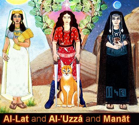 Pre Islamic Goddesses Al-Lat, Al-Uzza, Manat