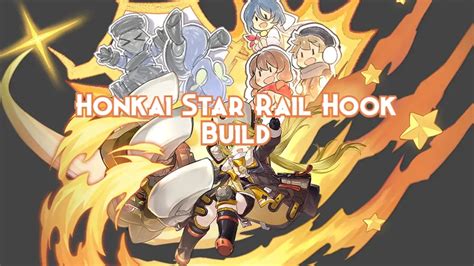 Honkai Star Rail Hook Build Guide 2024 - Pillar Of Gaming