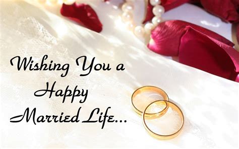 Happy Married Life Wishes & Messages With Images