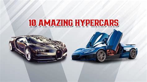 10 Hypercars That Push Performance to the Extreme