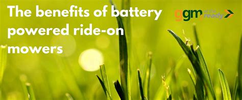 The Benefits Of Battery Powered Ride-On Mowers | by GGM Group | Medium